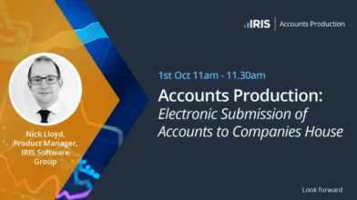 Accounts Production: Electronic Submission of Accounts to Companies House Webinar by IRIS Software